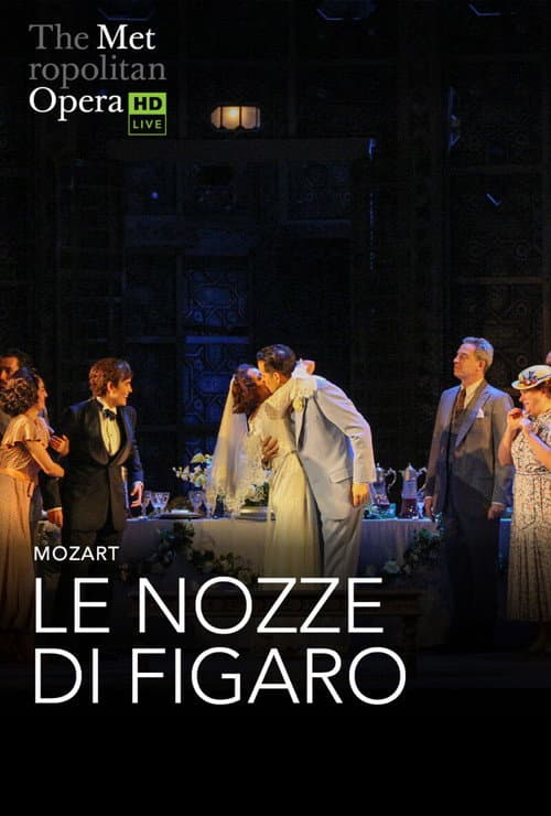 Poster for The Metropolitan Opera: The Marriage of Figaro