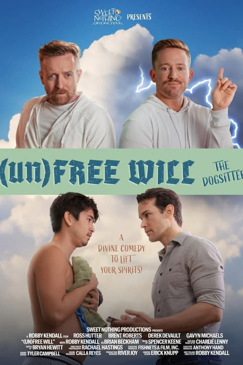 Poster for (Un)Free Will