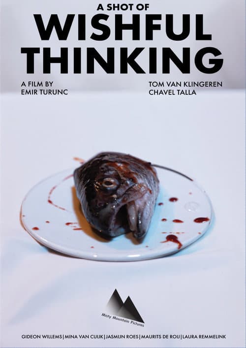 Poster for A Shot of Wishful Thinking