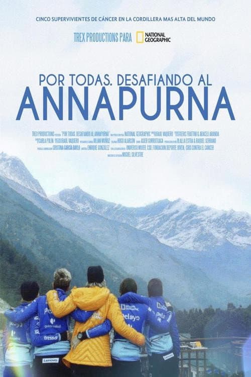 Poster for Por todas, desafiando al Annapurna
