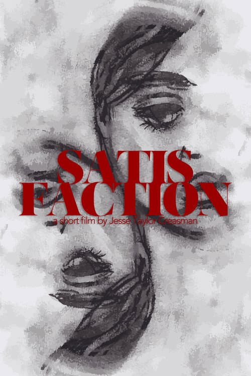 Poster for Satisfaction