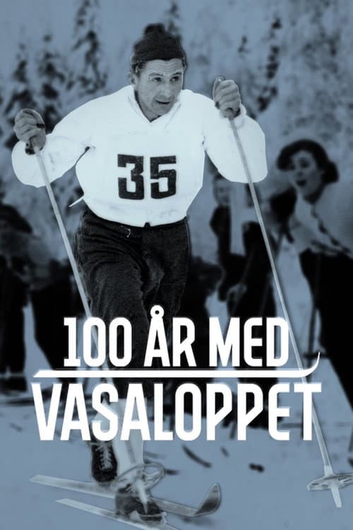Poster for 100 år med Vasaloppet