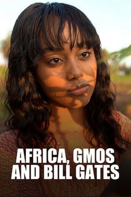 Poster for Africa, GMOs and Bill Gates