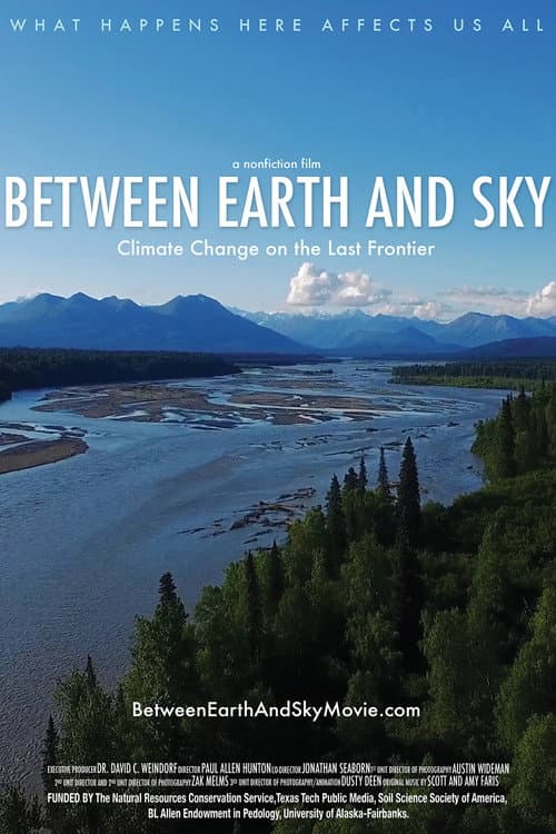 Poster for Between Earth and Sky: Climate Change on the Last Frontier