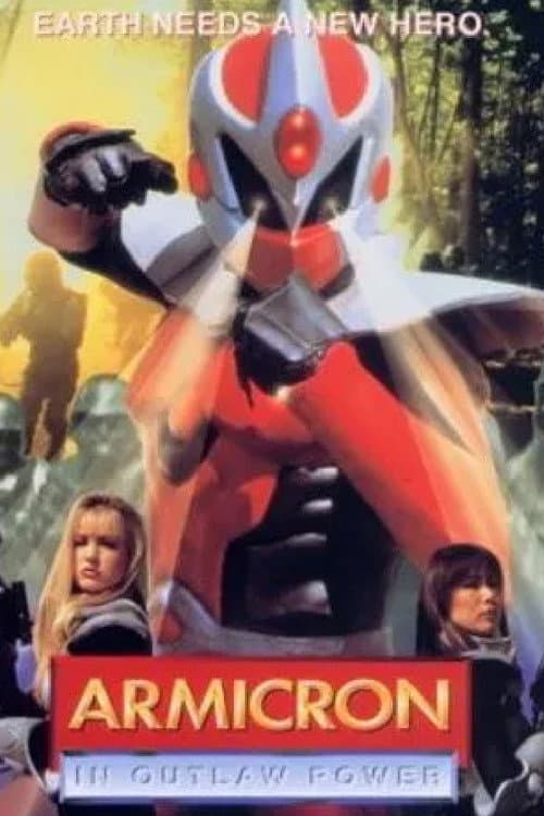 Poster for Armicron in Outlaw Power