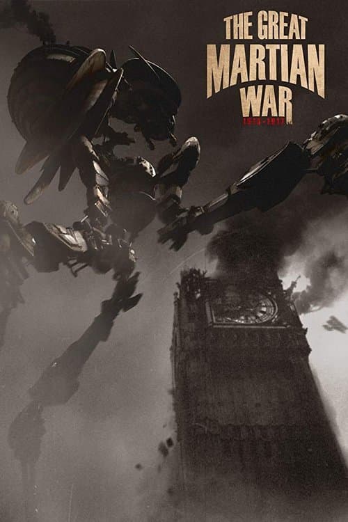 Poster for The Great Martian War 1913–1917