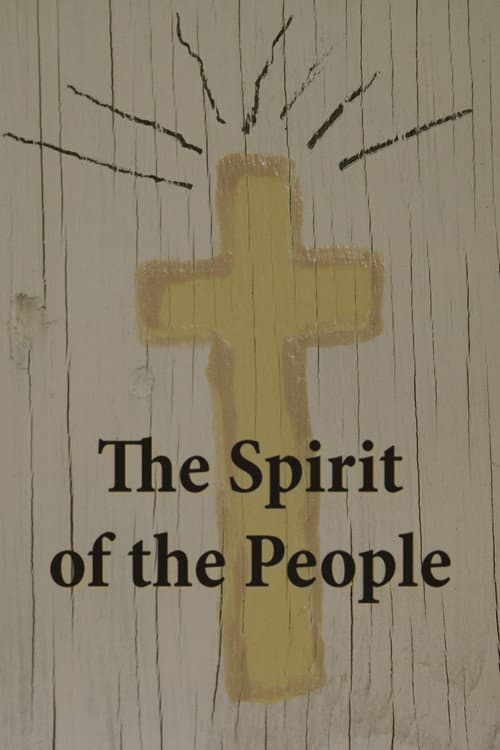 Постер до фільму «The Spirit of the People»