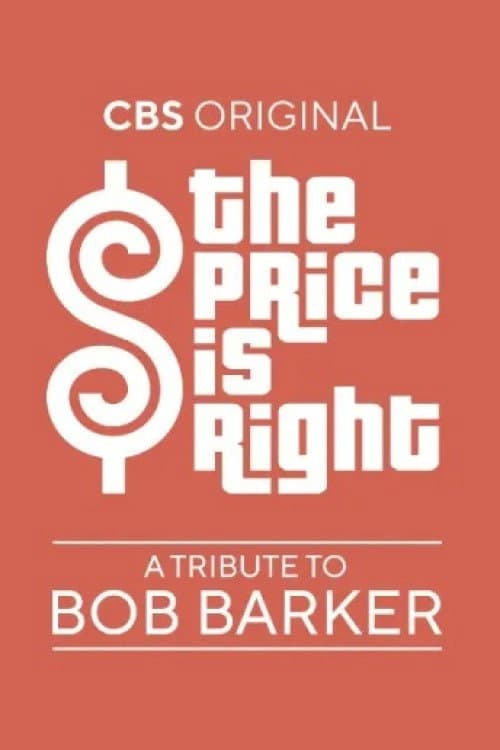Poster for The Price Is Right: A Tribute to Bob Barker