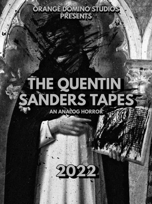 Poster for The Quentin Sanders Tapes