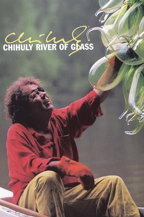 Poster for Chihuly: River of Glass