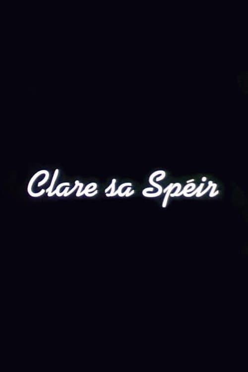Poster for Clare sa Spéir