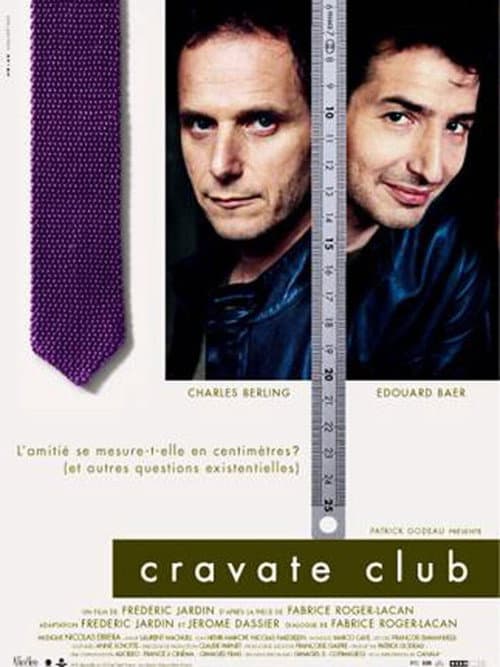 Poster for Cravate Club