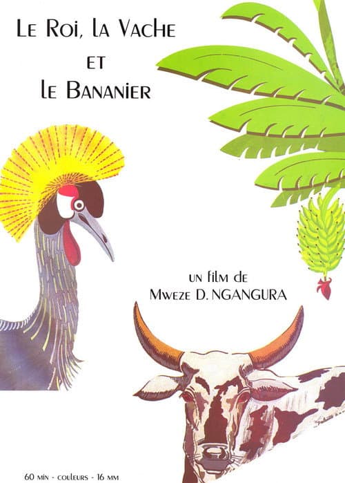 Poster for The king, the cow, and the banana tree