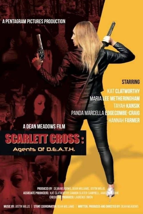 Постер до фільму «Scarlett Cross: Agents of D.E.A.T.H.»