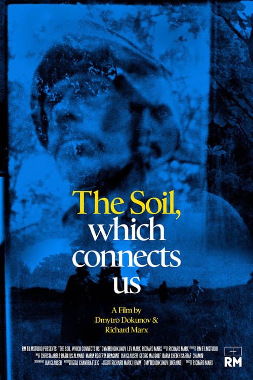 Poster for The Soil, which connects us