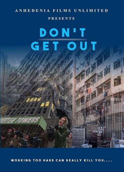 Poster for Don't Get Out