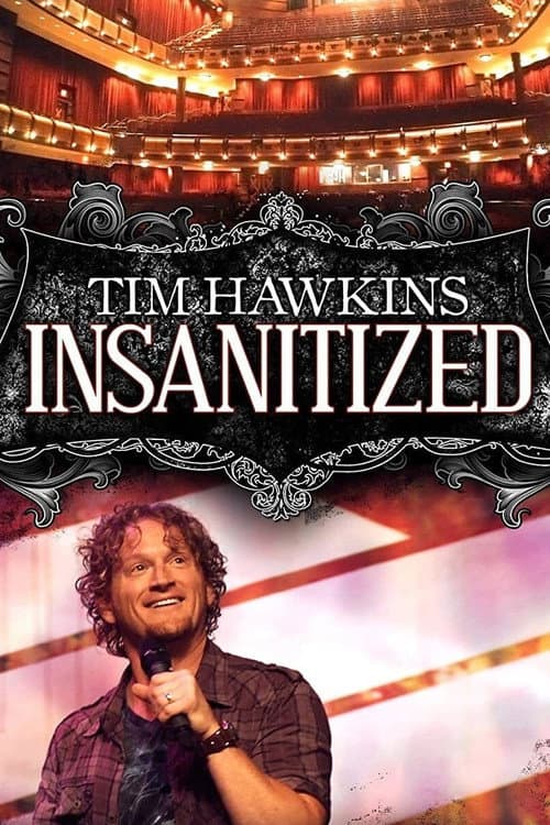 Poster for Tim Hawkins: Insanitized