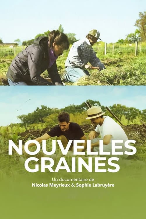 Poster for Nouvelles graines