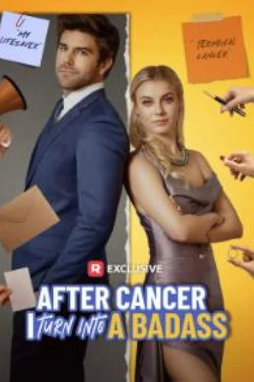 Poster for After Cancer I Turned into a Badass