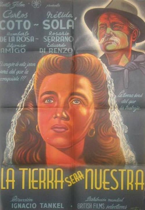 Poster for La tierra será nuestra