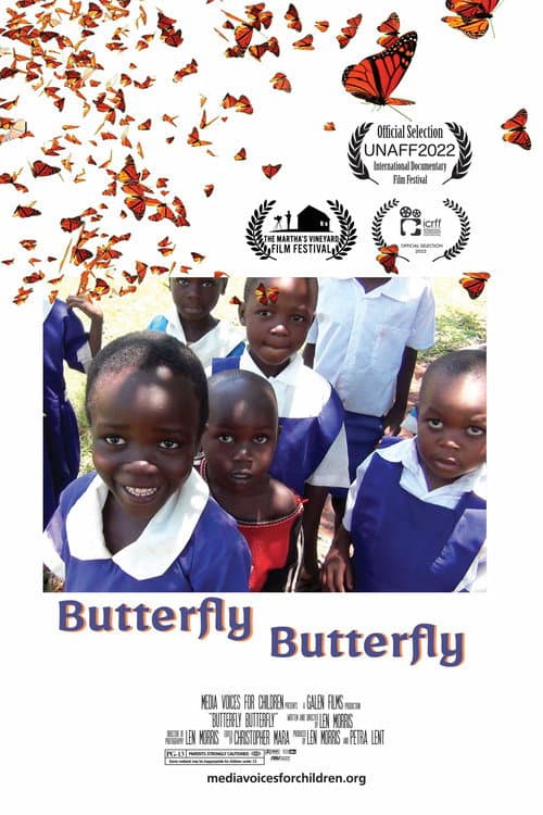 Постер до фільму «Butterfly, Butterfly»
