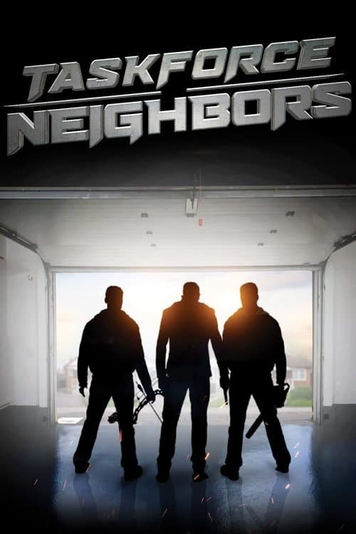 Poster for Taskforce Neighbors