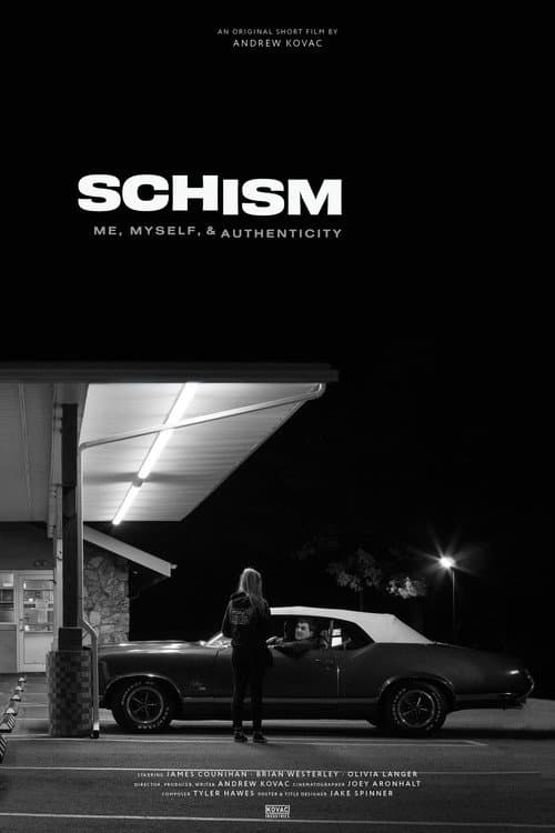 Poster for Schism: Me , Myself, and Authenticity