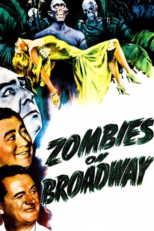 Постер до фільму «Zombies on Broadway»