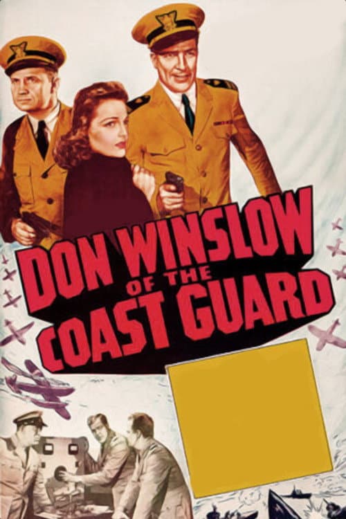 Постер до фільму «Don Winslow of the Coast Guard»