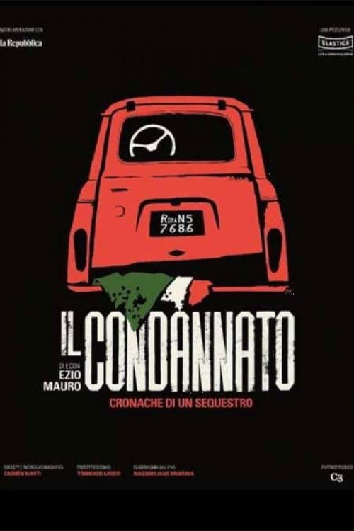 Poster for Il condannato - Cronaca di un sequestro