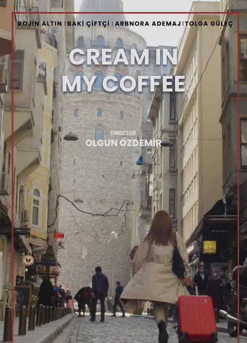 Poster for Cream in my Coffee