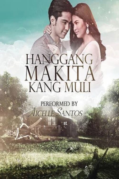 Poster for Hanggang makita kang muli