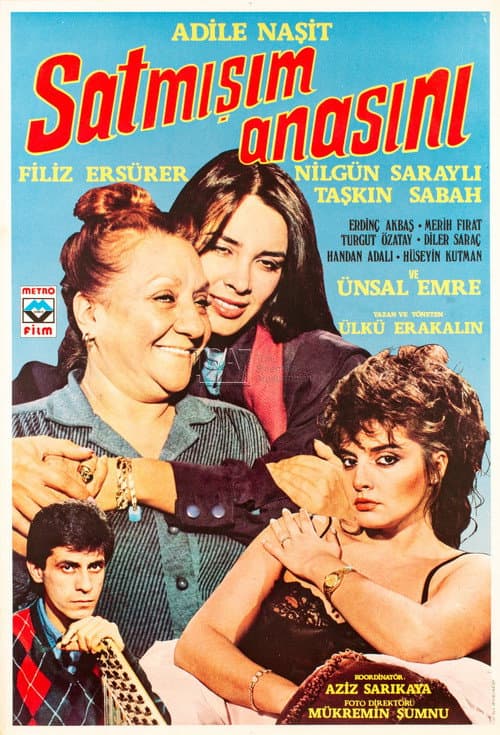 Poster for Satmışım Anasını