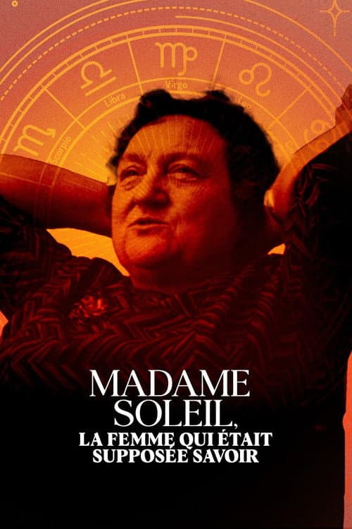 Poster for Madame Soleil, la femme qui était supposée savoir