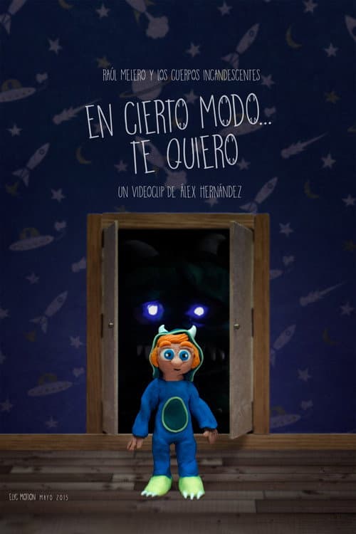 Poster for En cierto modo... te quiero