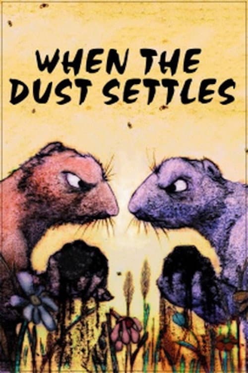 Poster for When the Dust Settles