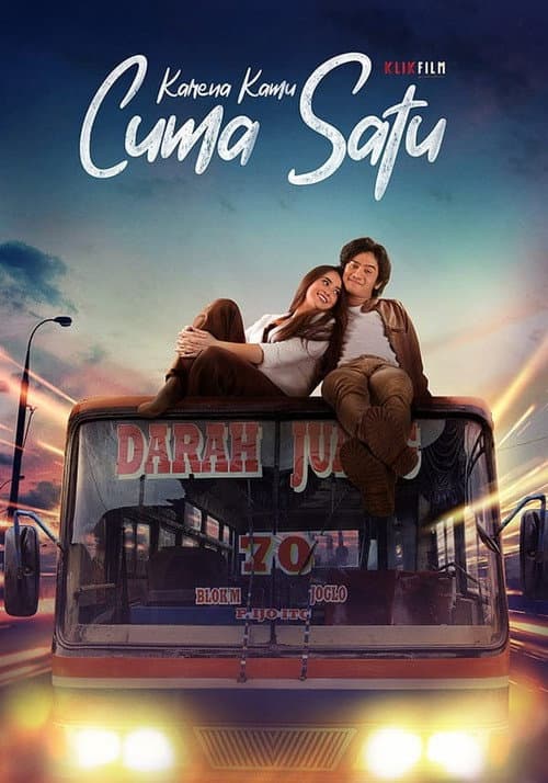 Poster for Karena Kamu Cuma Satu
