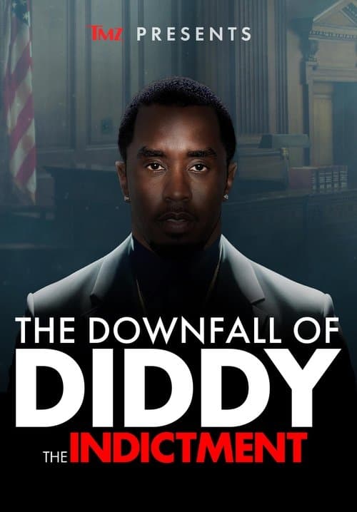 Poster for TMZ Presents | The Downfall of Diddy 2: The Indictment