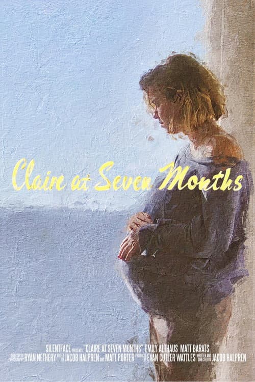Poster for Claire at Seven Months