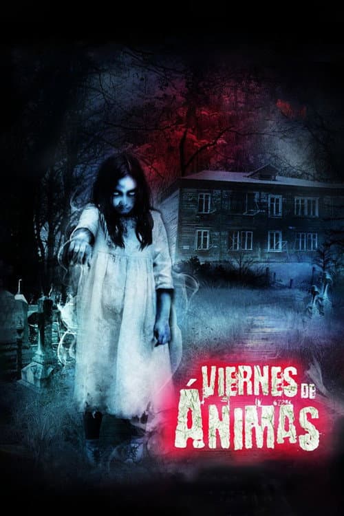 Постер до фільму «Viernes de ánimas: El camino de las flores»