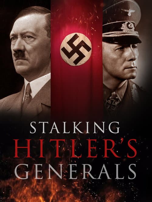 Poster for Stalking Hitler's Generals