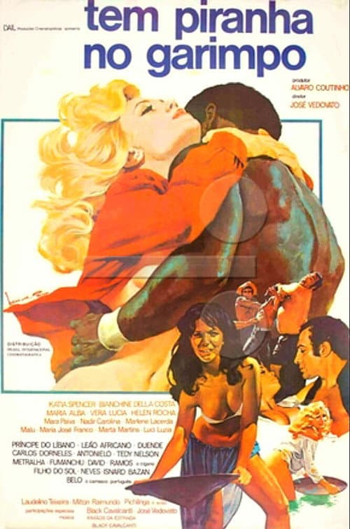 Poster for Tem Piranha no Garimpo