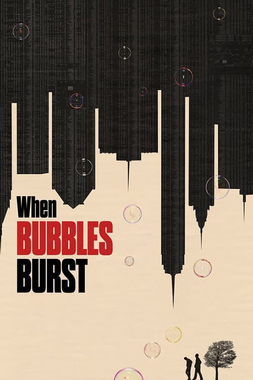 Poster for When Bubbles Burst