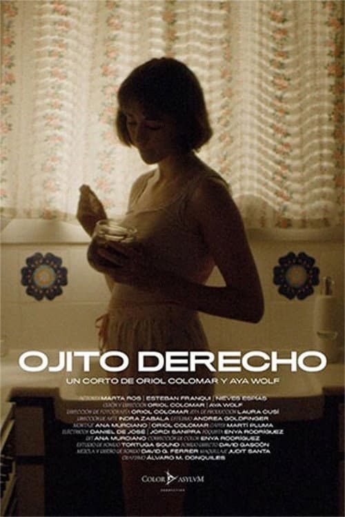 Poster for Ojito derecho