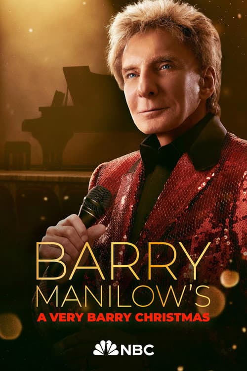Постер до фільму «Barry Manilow's A Very Barry Christmas»