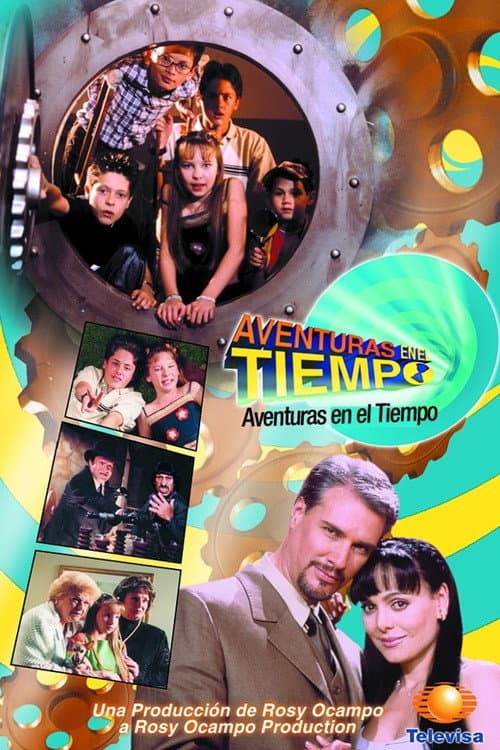Poster for Aventuras en el Tiempo