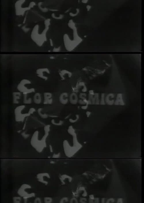 Poster for Flor Cosmica