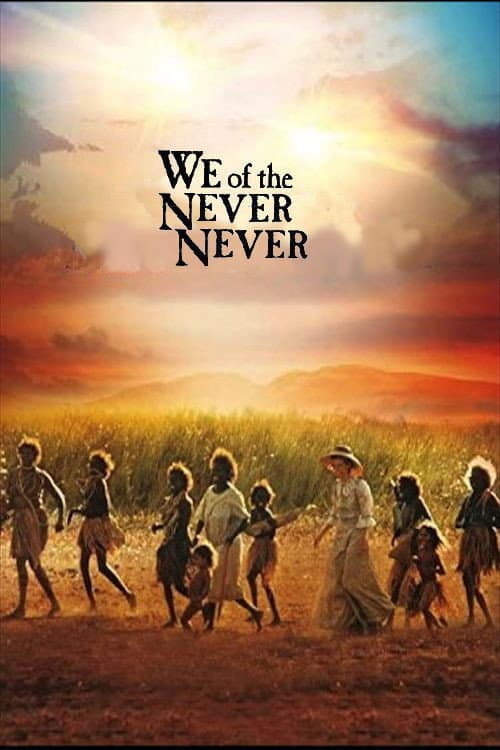 Poster for We of the Never Never