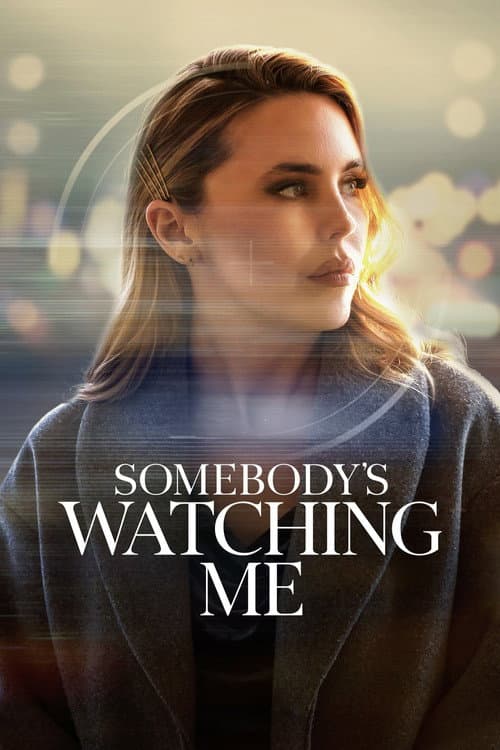 Poster for Somebody's Watching Me