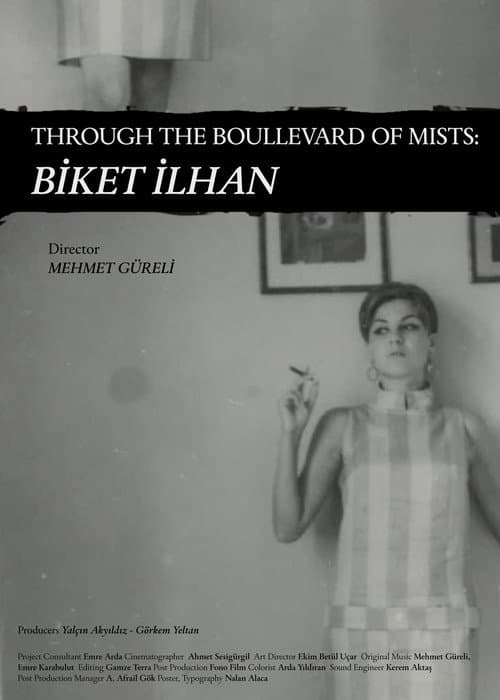 Poster for Through The Boullevard of Mists: Biket İlhan